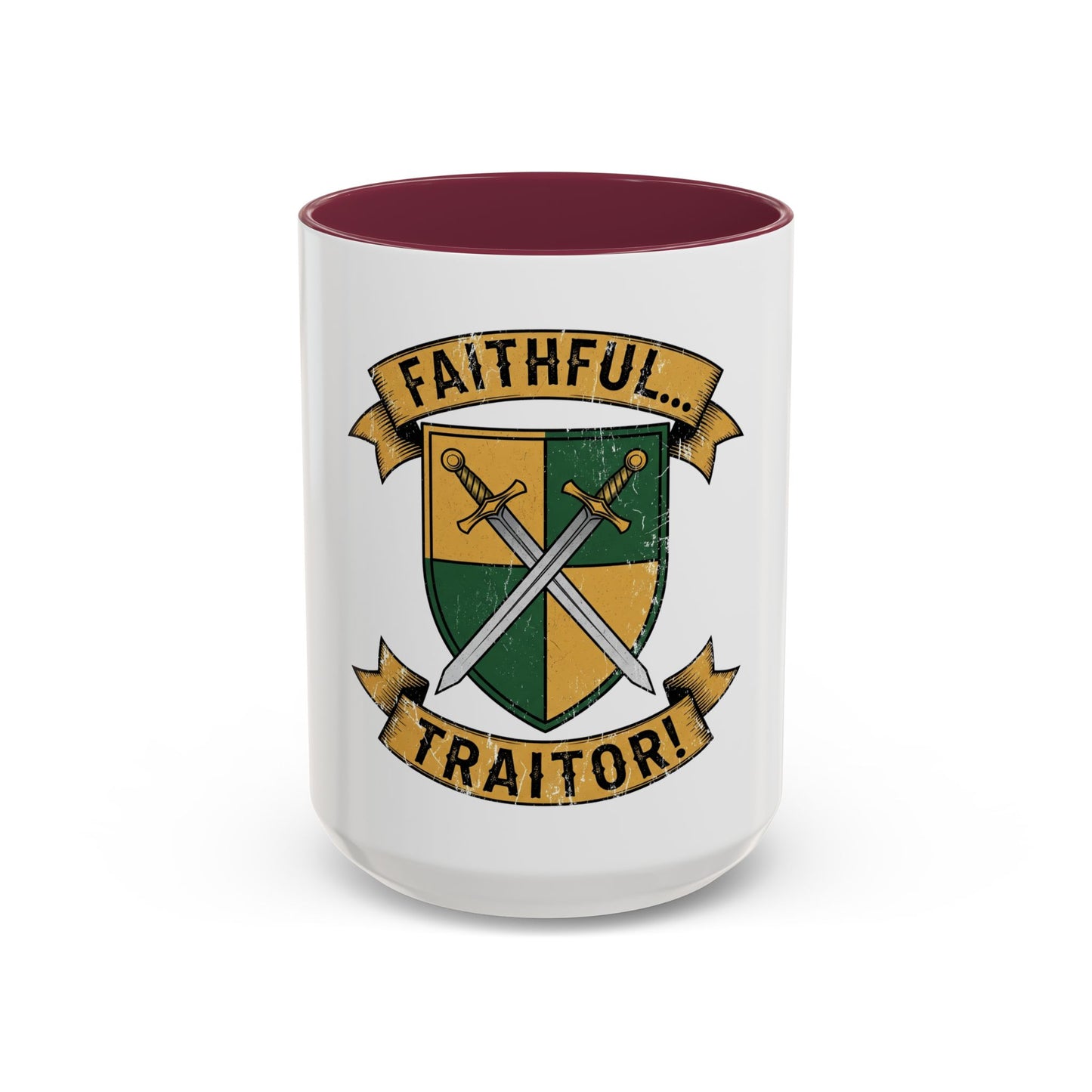 FAITHFUL... TRAITOR! | Mug (11oz, 15oz)