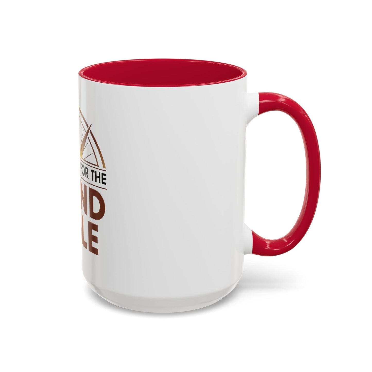 I'm Just Here For The ROUND TABLE | Mug (11oz, 15oz)