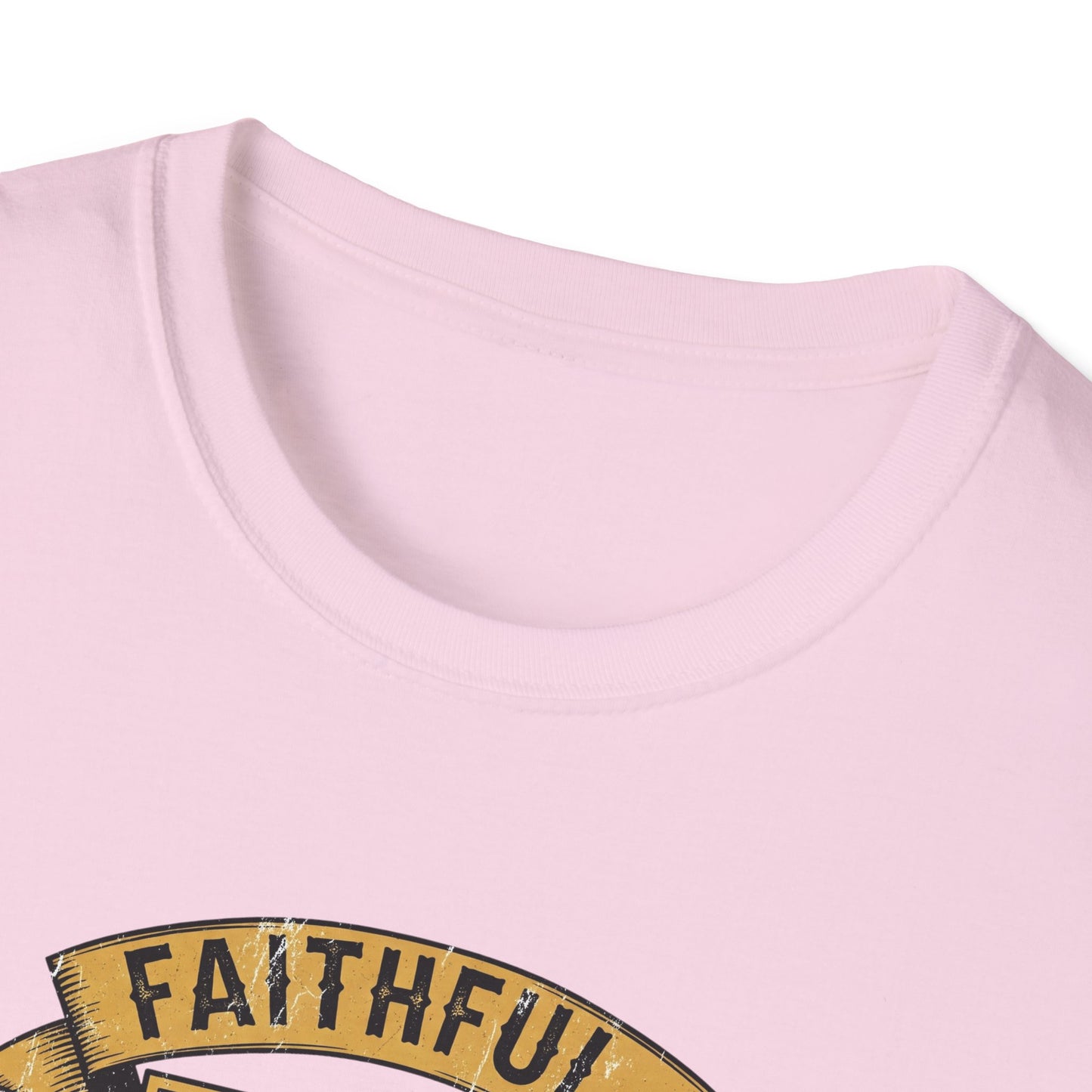 FAITHFUL... TRAITOR! | Softstyle T-Shirt