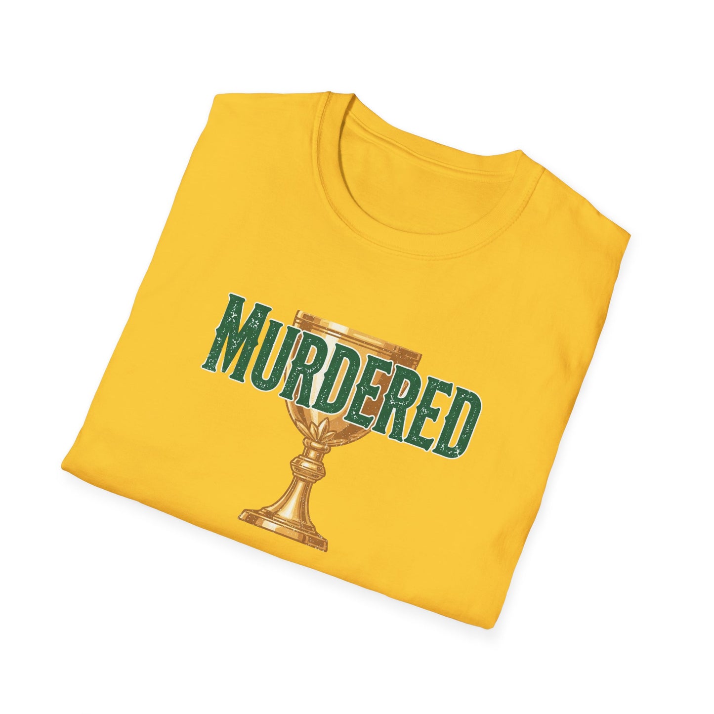 MURDERED | Softstyle T-Shirt