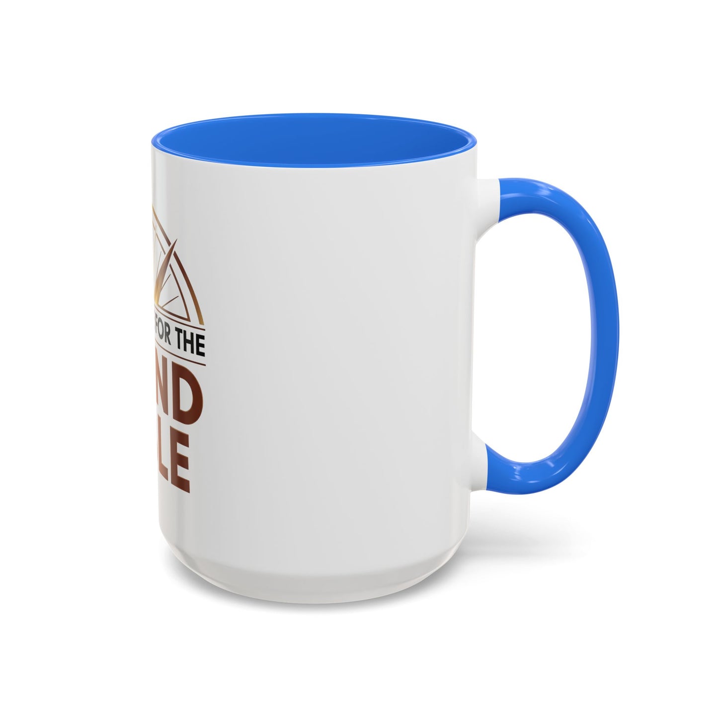 I'm Just Here For The ROUND TABLE | Mug (11oz, 15oz)