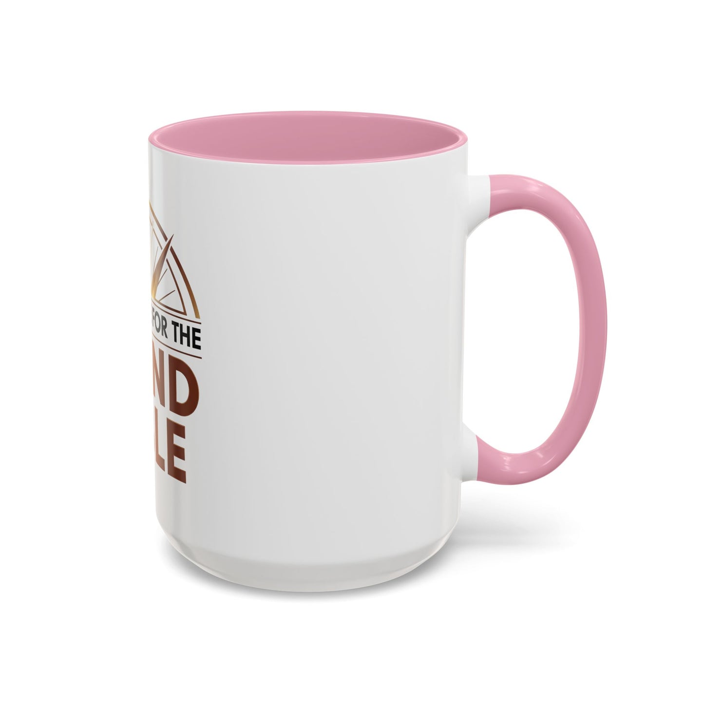 I'm Just Here For The ROUND TABLE | Mug (11oz, 15oz)