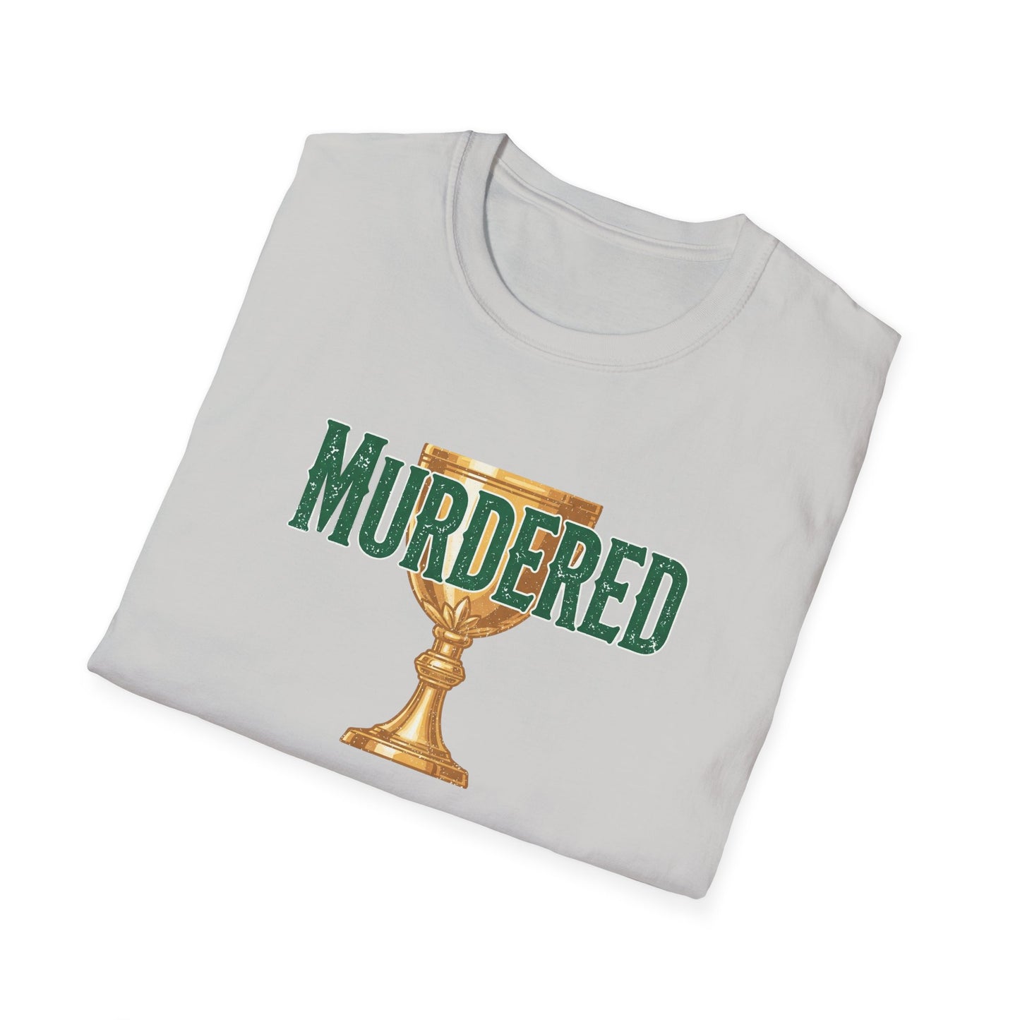 MURDERED | Softstyle T-Shirt