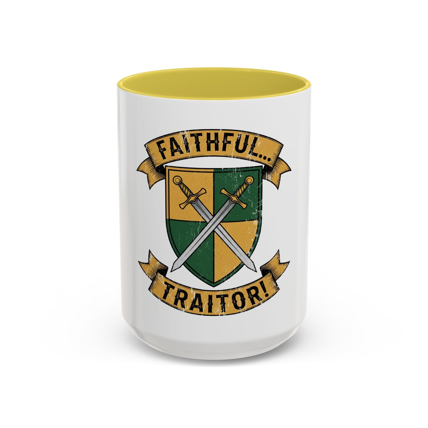 FAITHFUL... TRAITOR! | Mug (11oz, 15oz)