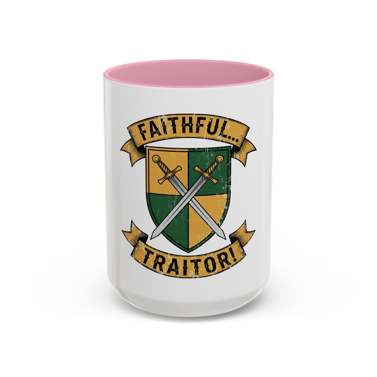 FAITHFUL... TRAITOR! | Mug (11oz, 15oz)