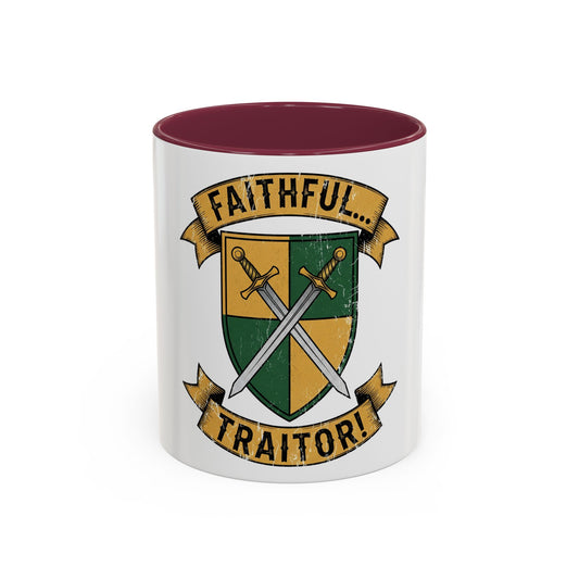 FAITHFUL... TRAITOR! | Mug (11oz, 15oz)