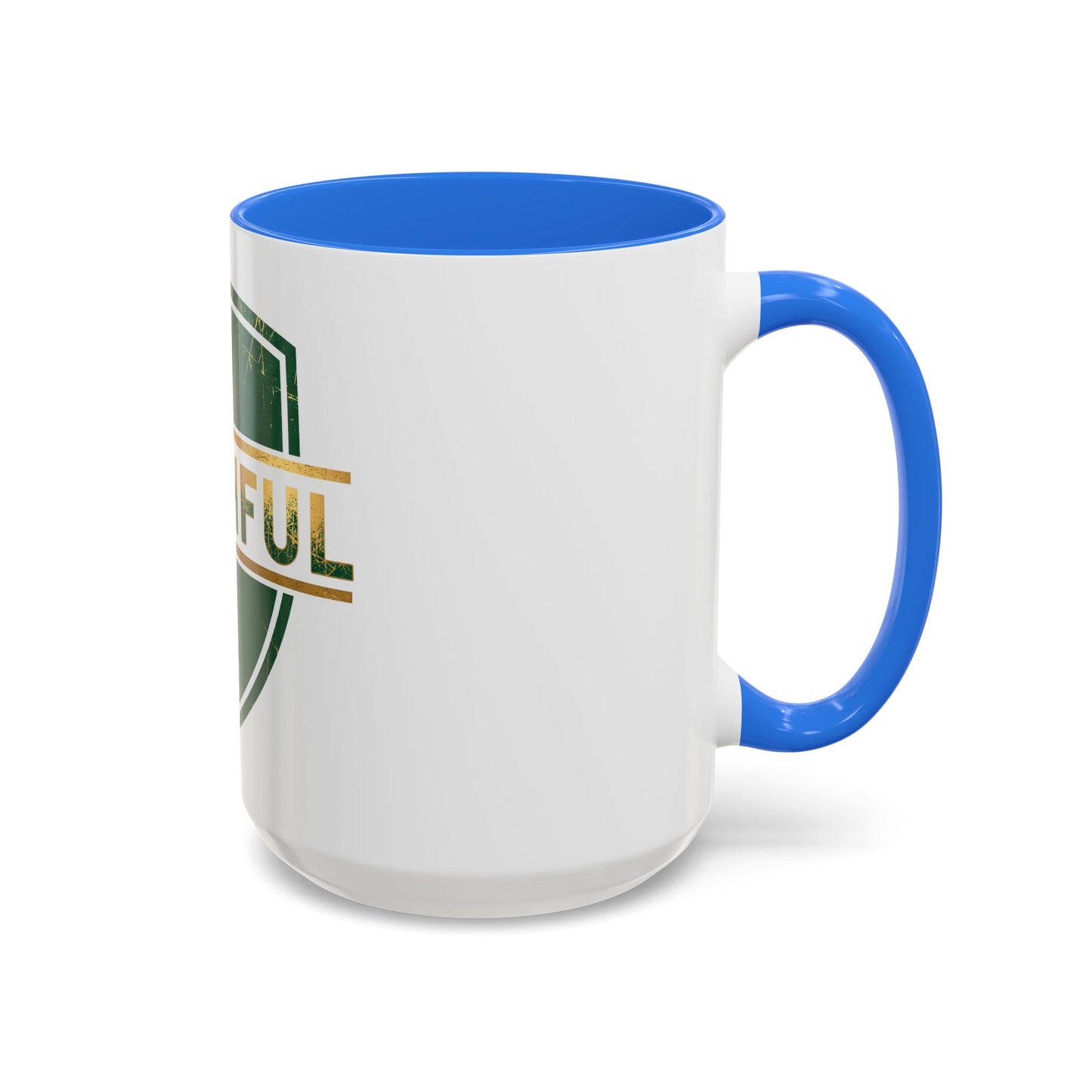 FAITHFUL | Mug (11oz, 15oz)