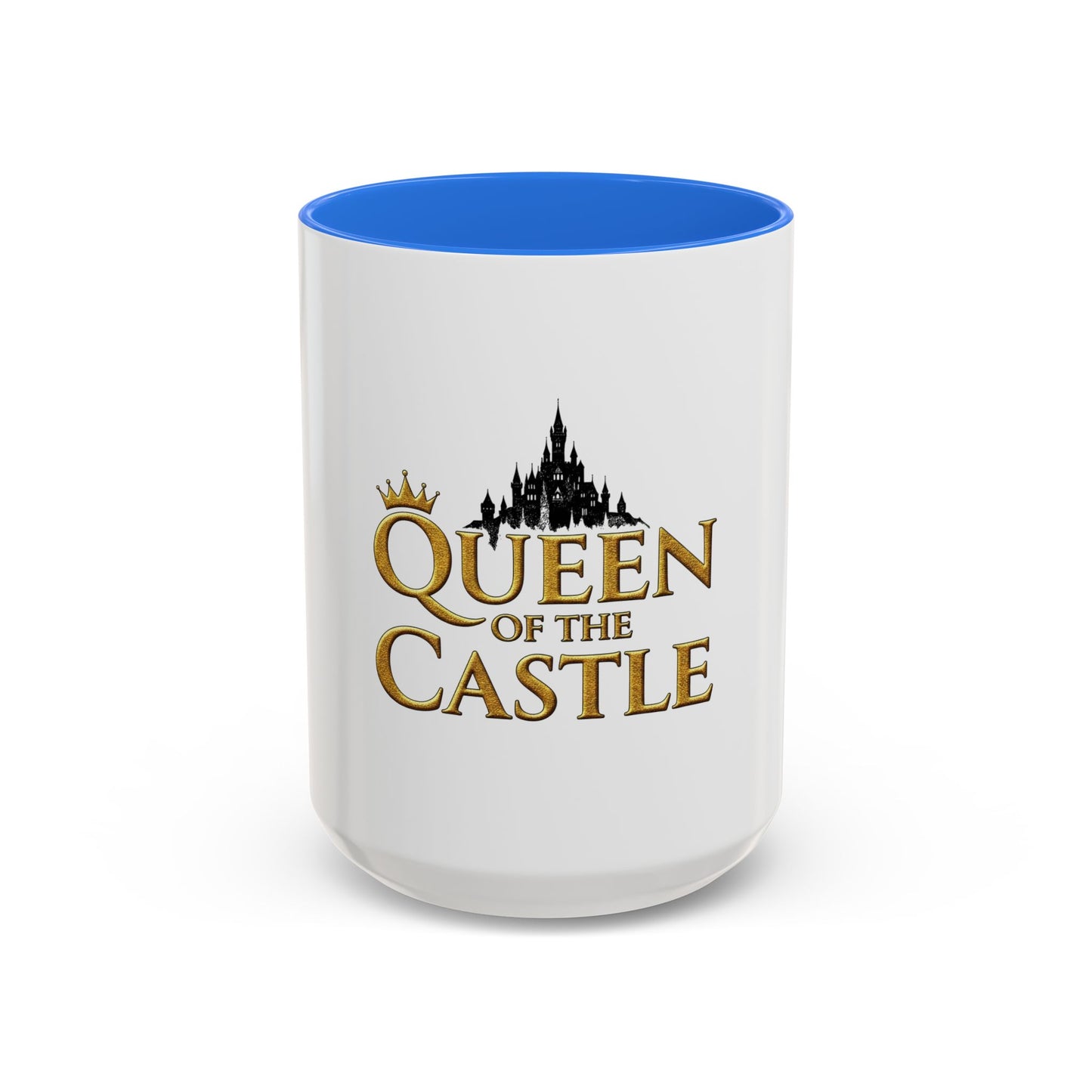QUEEN OF THE CASTLE | Mug (11oz, 15oz)