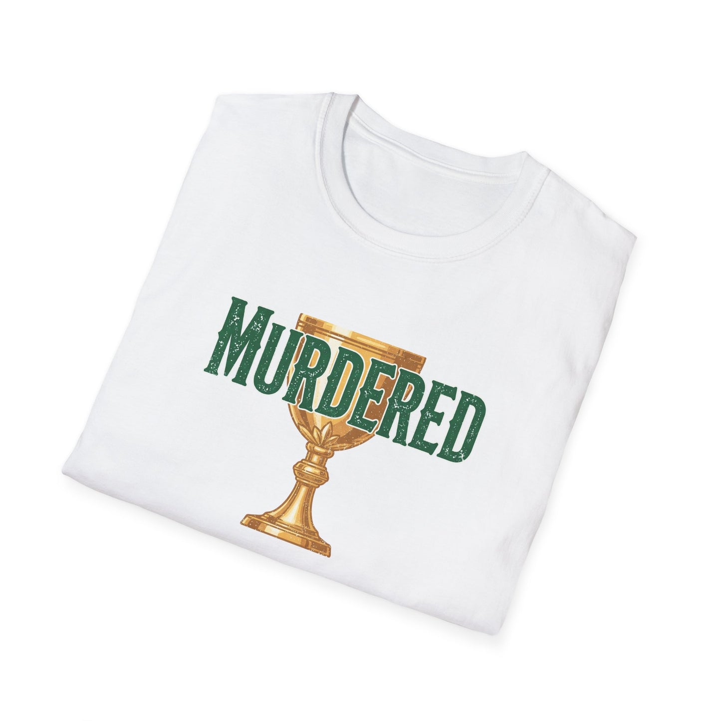 MURDERED | Softstyle T-Shirt
