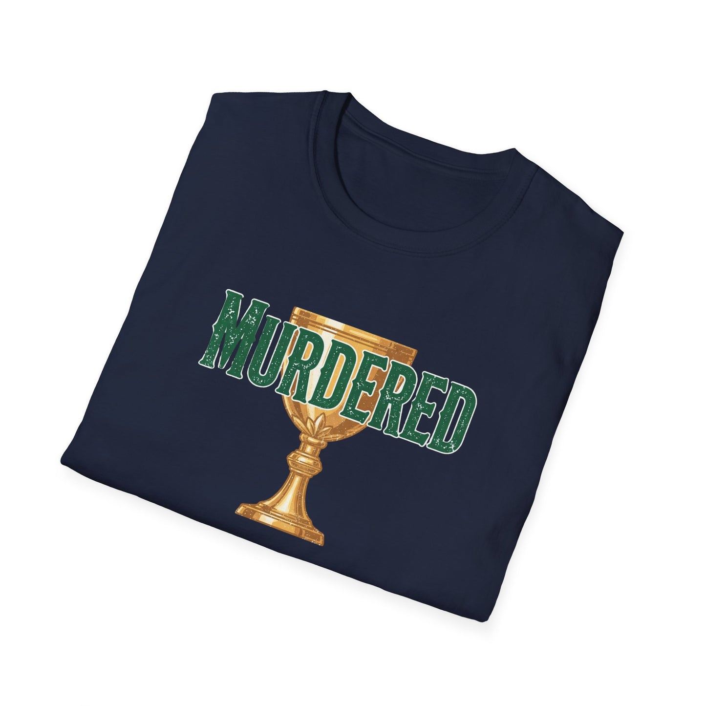 MURDERED | Softstyle T-Shirt