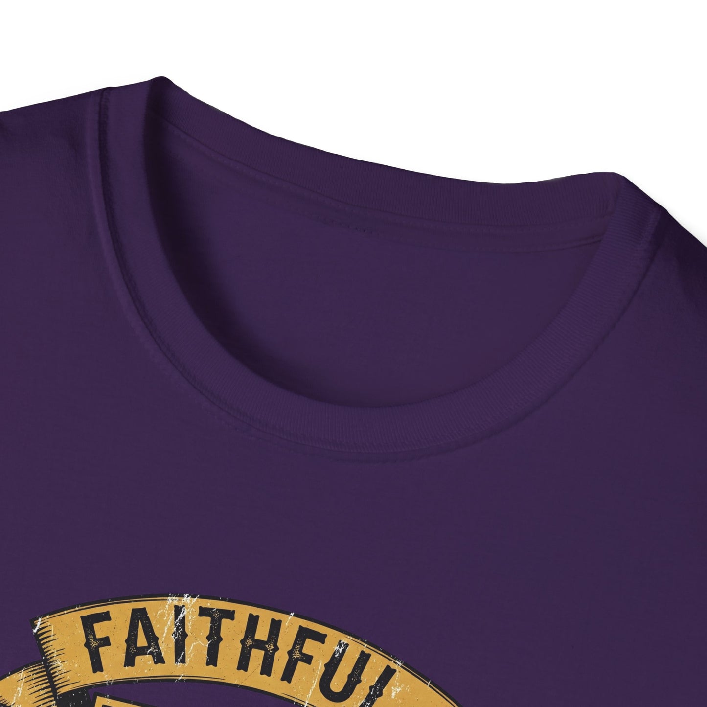 FAITHFUL... TRAITOR! | Softstyle T-Shirt