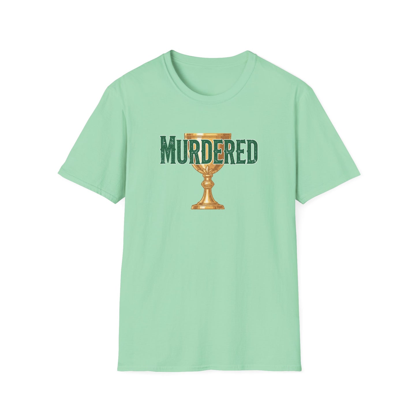 MURDERED | Softstyle T-Shirt