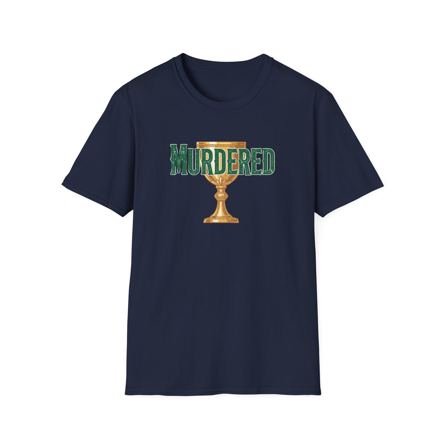MURDERED | Softstyle T-Shirt