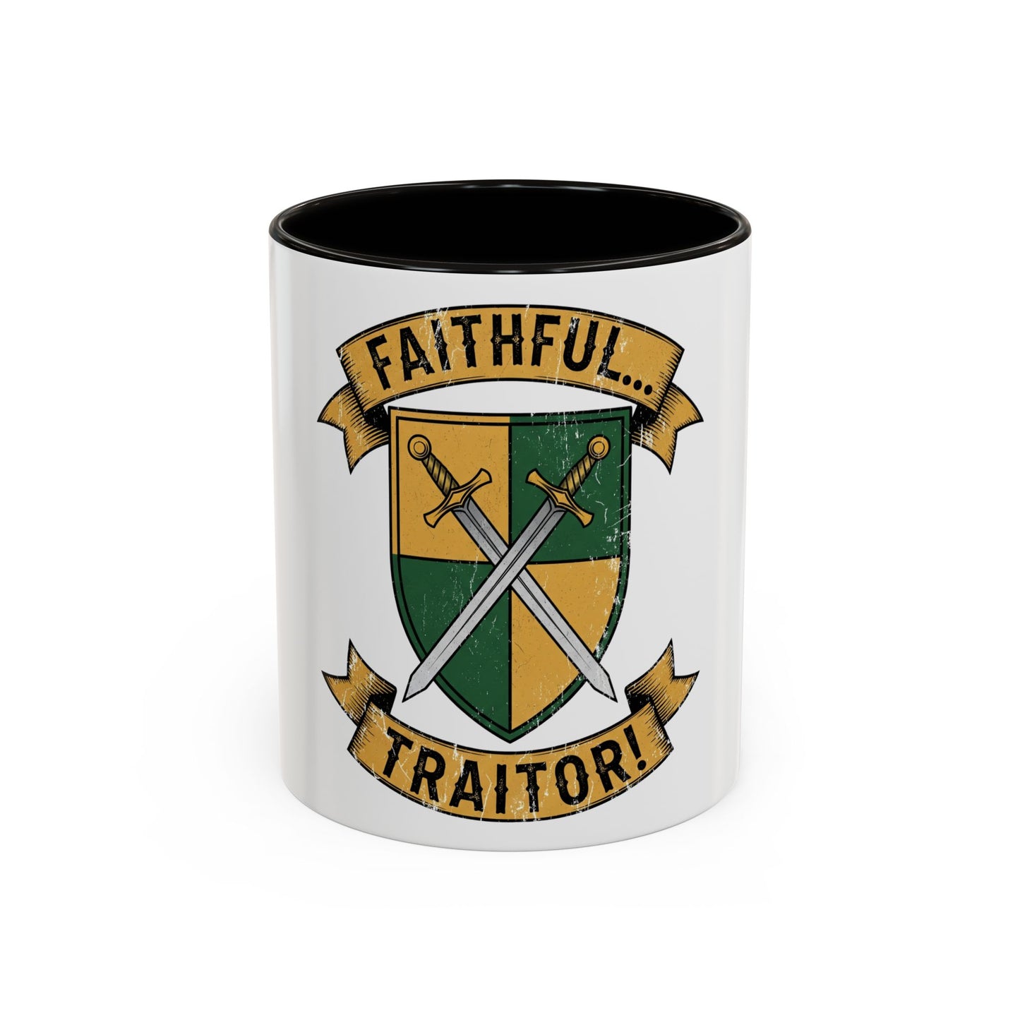 FAITHFUL... TRAITOR! | Mug (11oz, 15oz)