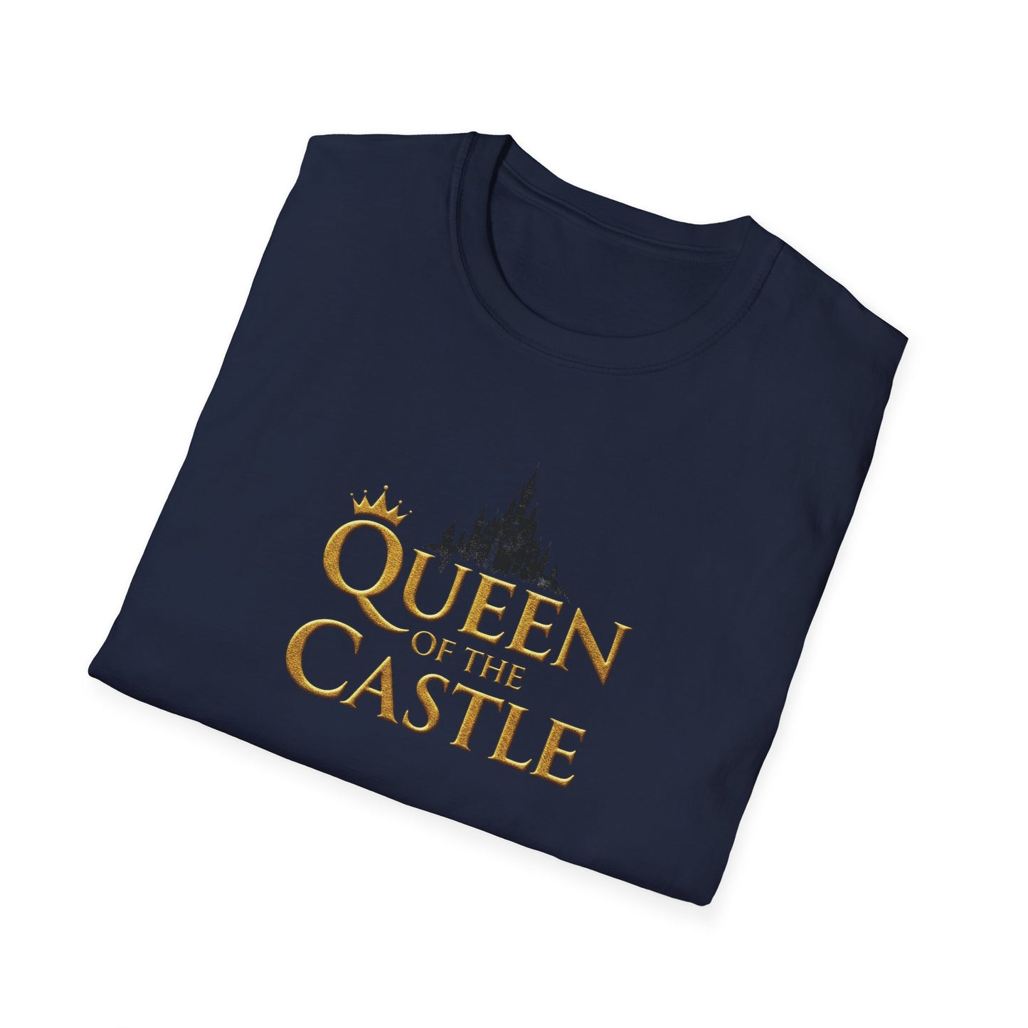 QUEEN OF THE CASTLE | Softstyle T-Shirt