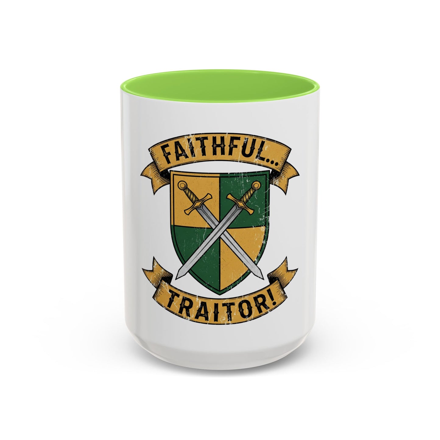 FAITHFUL... TRAITOR! | Mug (11oz, 15oz)