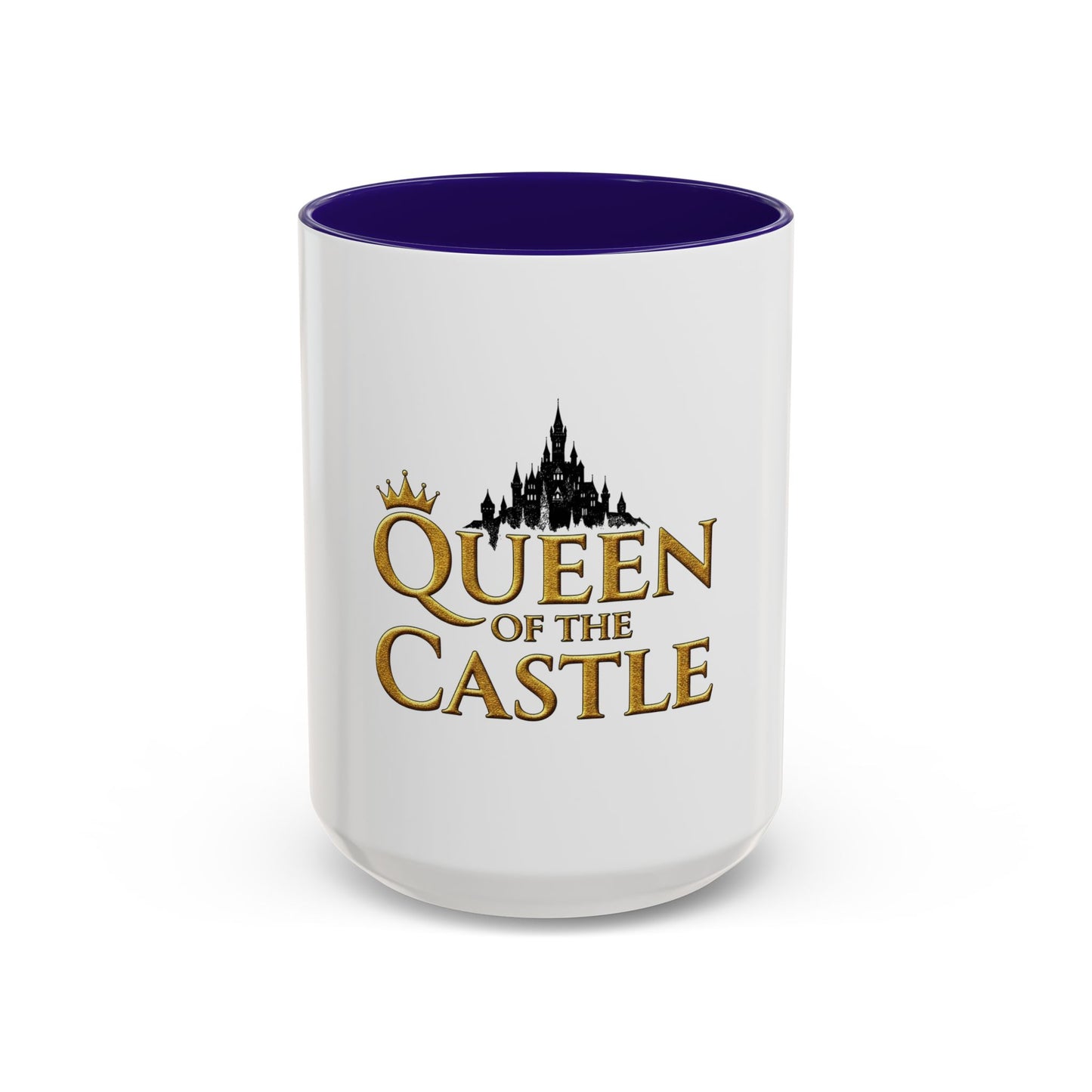 QUEEN OF THE CASTLE | Mug (11oz, 15oz)