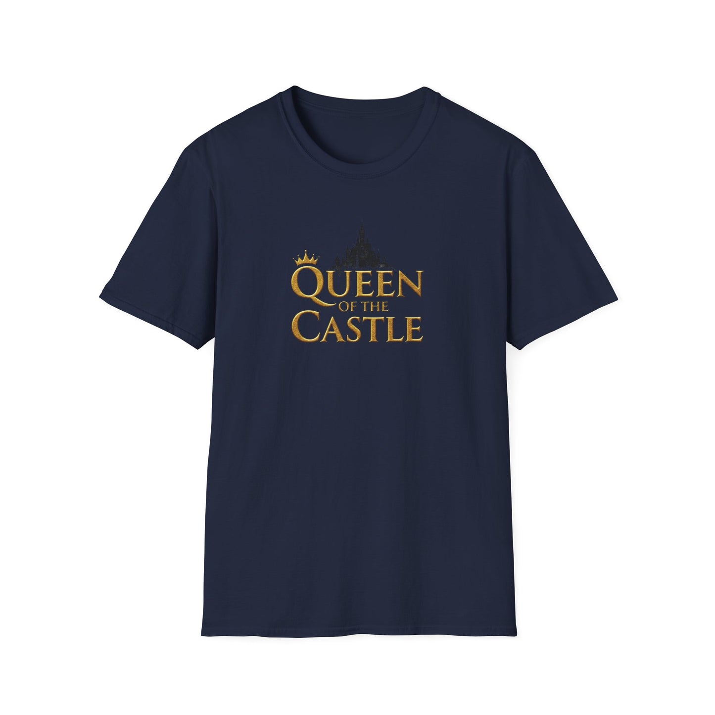 QUEEN OF THE CASTLE | Softstyle T-Shirt