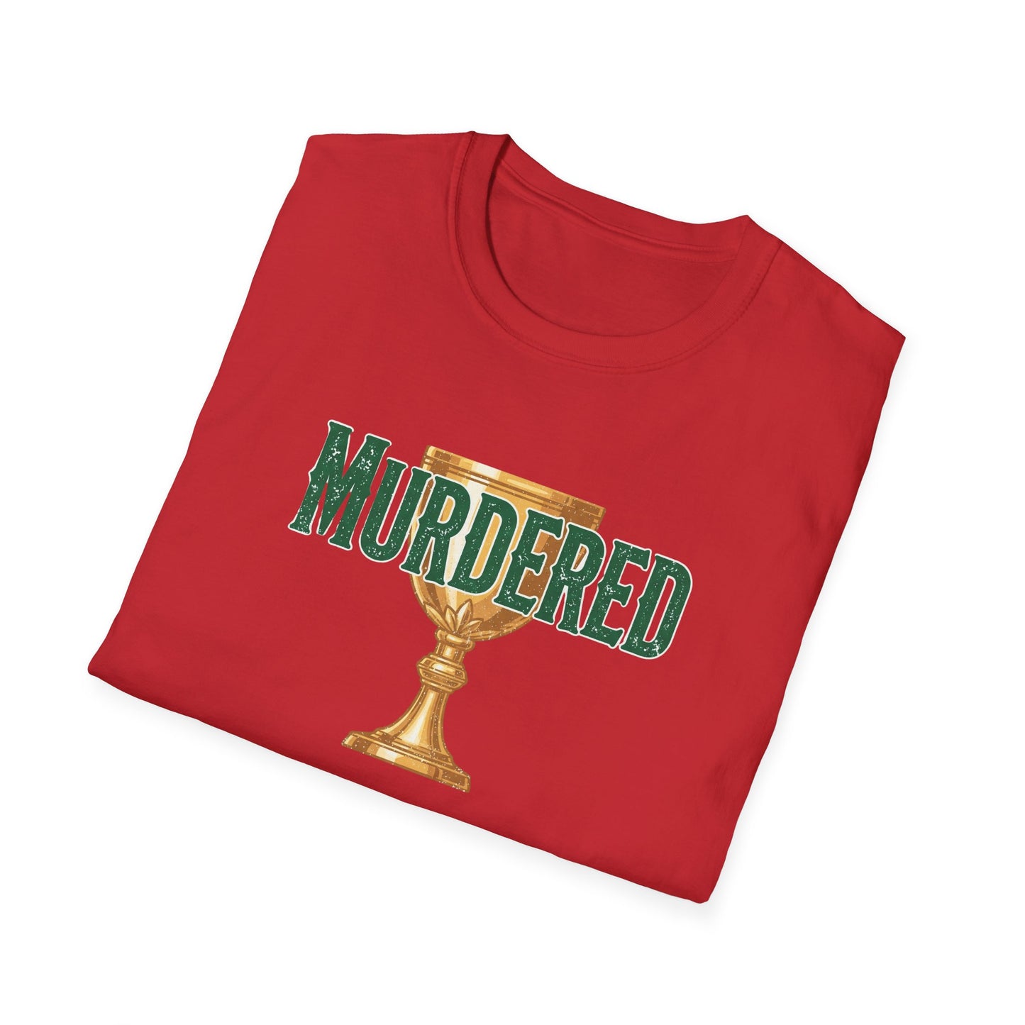 MURDERED | Softstyle T-Shirt