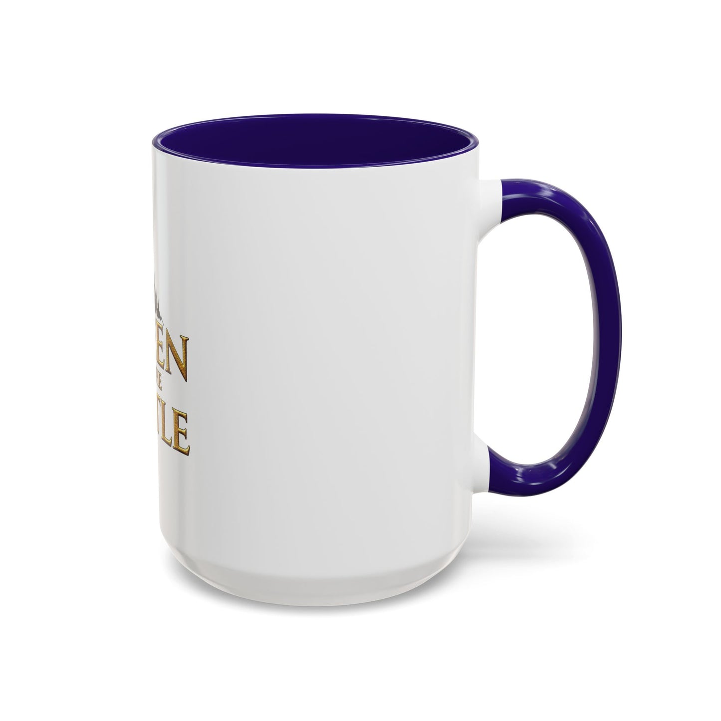 QUEEN OF THE CASTLE | Mug (11oz, 15oz)